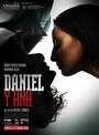 Смотреть «Даниэль и Анна» онлайн фильм в хорошем качестве