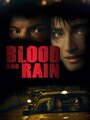 Смотреть «La sangre y la lluvia» онлайн фильм в хорошем качестве