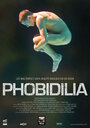 Фобидилия (2009) кадры фильма смотреть онлайн в хорошем качестве
