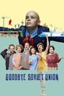 Прощай, СССР (2020)