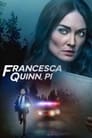 Частный детектив Франческа Куинн (2022) трейлер фильма в хорошем качестве 1080p