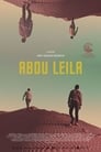Смотреть «Абу Лейла» онлайн фильм в хорошем качестве