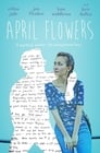 Апрельские цветы (2017) кадры фильма смотреть онлайн в хорошем качестве