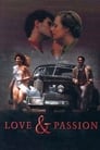 Любовь и страсть (1987)