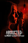 53 Days: The Abduction of Mary Stauffer (ТВ) (2019) трейлер фильма в хорошем качестве 1080p