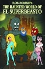 Призрачный мир Эль Супербисто (2009) кадры фильма смотреть онлайн в хорошем качестве