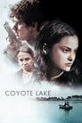 Озеро койот (2019) трейлер фильма в хорошем качестве 1080p