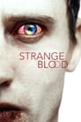 Смотреть «Чужая кровь» онлайн фильм в хорошем качестве