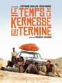Смотреть «Le temps de la kermesse est terminé» онлайн фильм в хорошем качестве