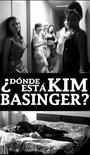 Смотреть «Где Ким Бейсингер?» онлайн фильм в хорошем качестве