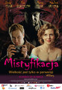 Мистификация (2010) кадры фильма смотреть онлайн в хорошем качестве