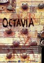 Octavia (2002) кадры фильма смотреть онлайн в хорошем качестве