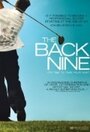Back Nine (2010) скачать бесплатно в хорошем качестве без регистрации и смс 1080p
