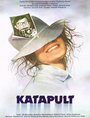 Смотреть «Катапульта» онлайн фильм в хорошем качестве