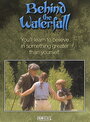 Смотреть «За водопадом» онлайн фильм в хорошем качестве