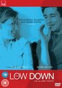 Смотреть «The Low Down» онлайн фильм в хорошем качестве