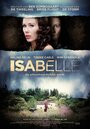 Изабель (2011) трейлер фильма в хорошем качестве 1080p