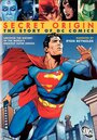 Смотреть «Secret Origin: The Story of DC Comics» онлайн фильм в хорошем качестве