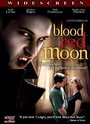 Blood Red Moon (2010) кадры фильма смотреть онлайн в хорошем качестве