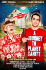 A Journey to Planet Sanity (2013) трейлер фильма в хорошем качестве 1080p
