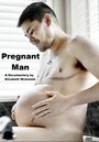 Pregnant Man (2008)