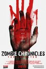 Смотреть «Zombie Chronicles: The Infected» онлайн фильм в хорошем качестве