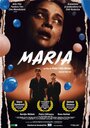 Смотреть «Мария» онлайн фильм в хорошем качестве
