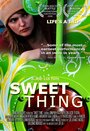 Sweet Thing (2008)