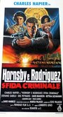 Смотреть «Хорнсби и Родригес – криминальная шайка» онлайн фильм в хорошем качестве