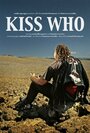 Kiss Who (2009)