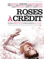 Смотреть «Розы в кредит» онлайн фильм в хорошем качестве
