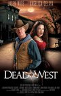 Мертвый запад (2010)