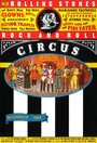 Смотреть «Рок-н-ролльный цирк Роллинг Стоунз» онлайн фильм в хорошем качестве