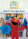 Elmo's World: Head to Toe with Elmo! (2003)