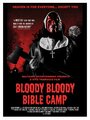 Кровавый библейский лагерь (2012) трейлер фильма в хорошем качестве 1080p