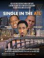Смотреть «Single in the ATL» онлайн фильм в хорошем качестве