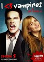 Смотреть «Я <3 вампиров» онлайн фильм в хорошем качестве