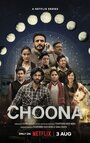 Choona (2023) трейлер фильма в хорошем качестве 1080p