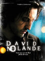 Давид Ноланд (2006) кадры фильма смотреть онлайн в хорошем качестве