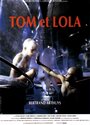 Том и Лола (1990) скачать бесплатно в хорошем качестве без регистрации и смс 1080p
