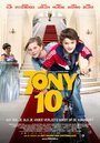 Тони 10 (2012) трейлер фильма в хорошем качестве 1080p