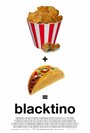Blacktino (2011)