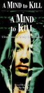 Смотреть «A Mind to Kill» онлайн фильм в хорошем качестве