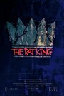 Смотреть «The Rat King» онлайн фильм в хорошем качестве