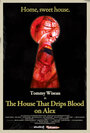 Смотреть «Дом, который источал кровь на Алекса» онлайн фильм в хорошем качестве