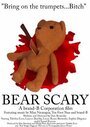 Bear Scary (2010)