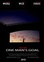Смотреть «One Man's Goal» онлайн фильм в хорошем качестве