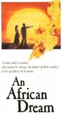 An African Dream (1987) кадры фильма смотреть онлайн в хорошем качестве