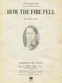 How the Fire Fell (2010) трейлер фильма в хорошем качестве 1080p