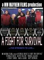 A Fight for Survival (2010)